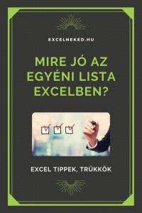 Mire jó az egyéni lista Excelben?